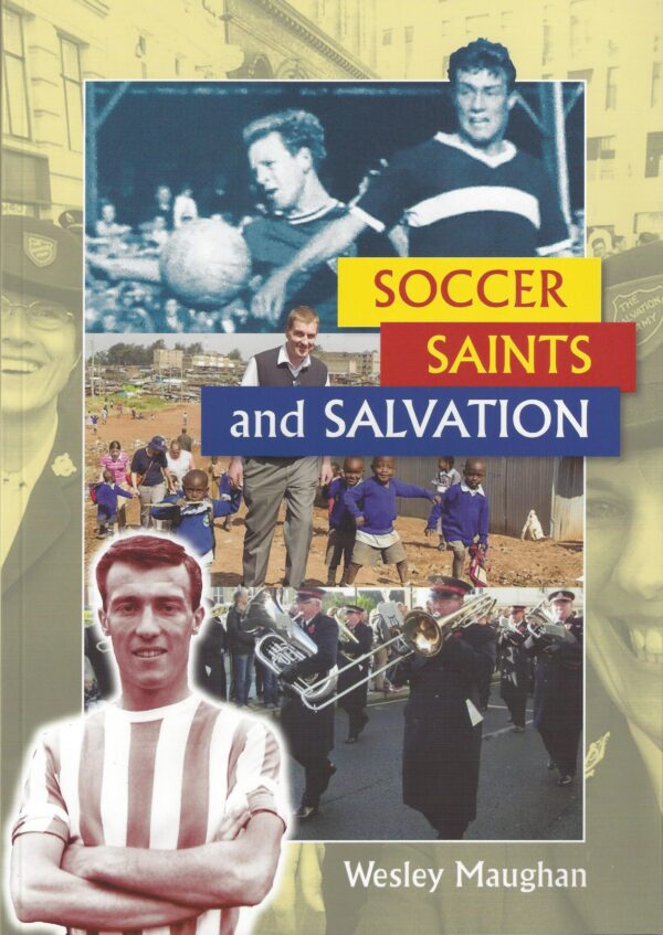 Soccer, Saints and Salvation